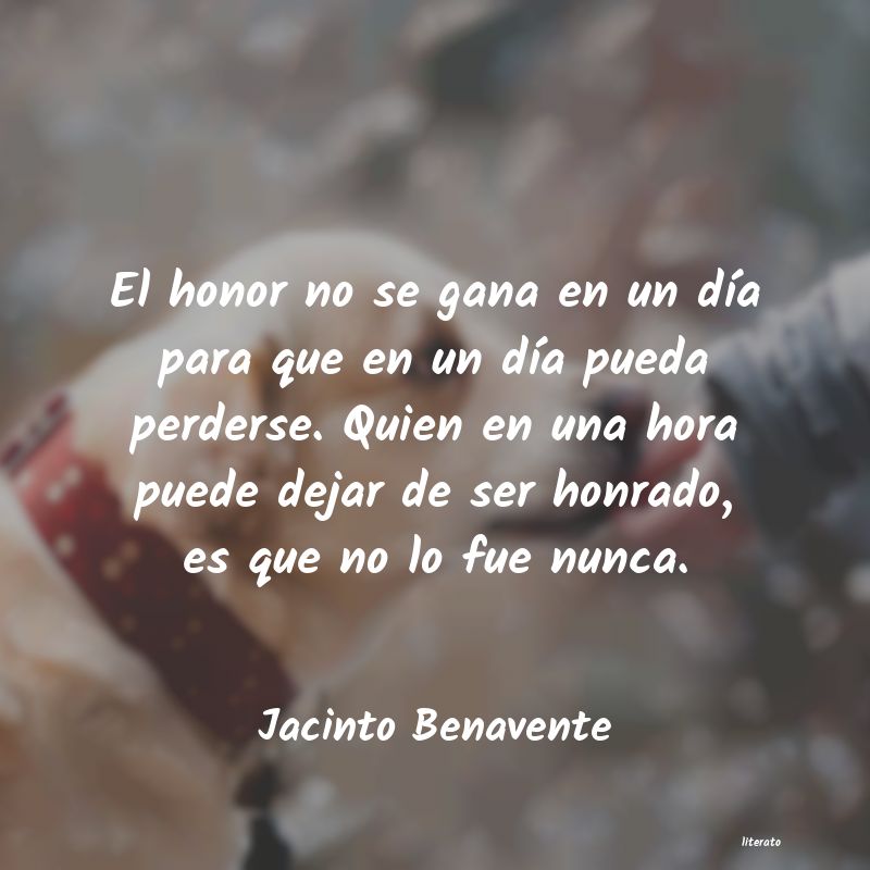 frases de Jacinto Benavente