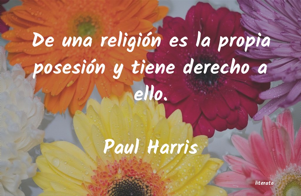 Frases de Paul Harris