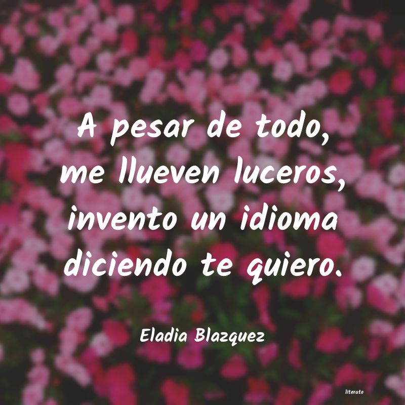 frases de Eladia Blazquez