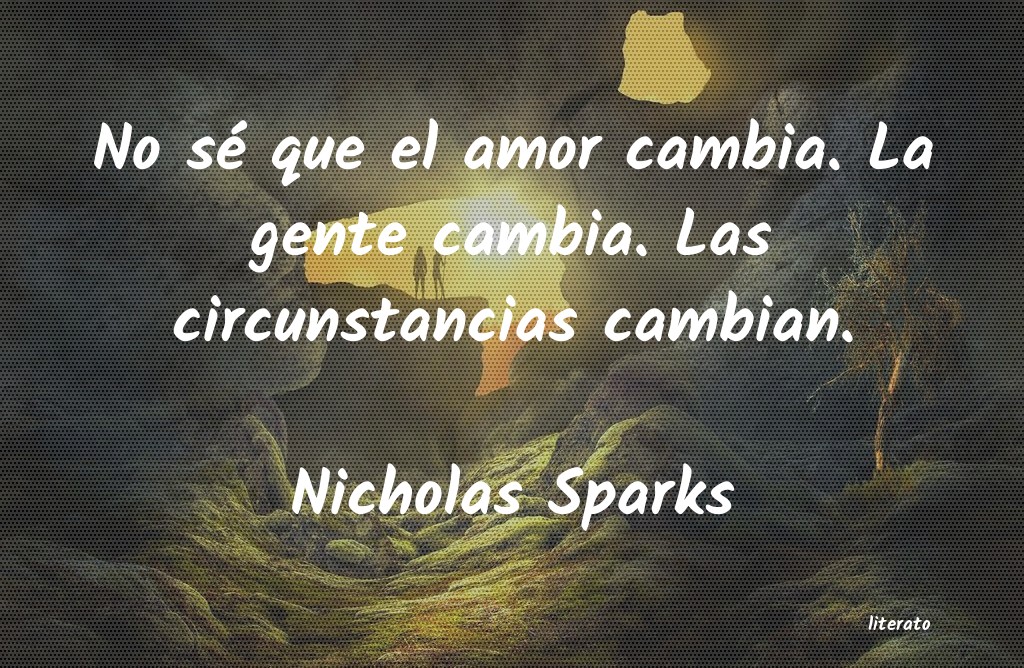 Frases de Nicholas Sparks