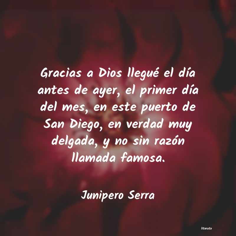 Frases de Junipero Serra