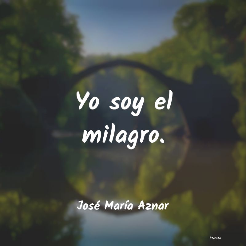 Frases de José María Aznar