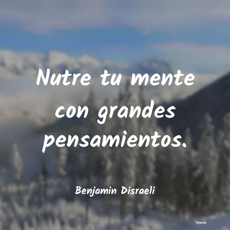 frases de Benjamin Disraeli