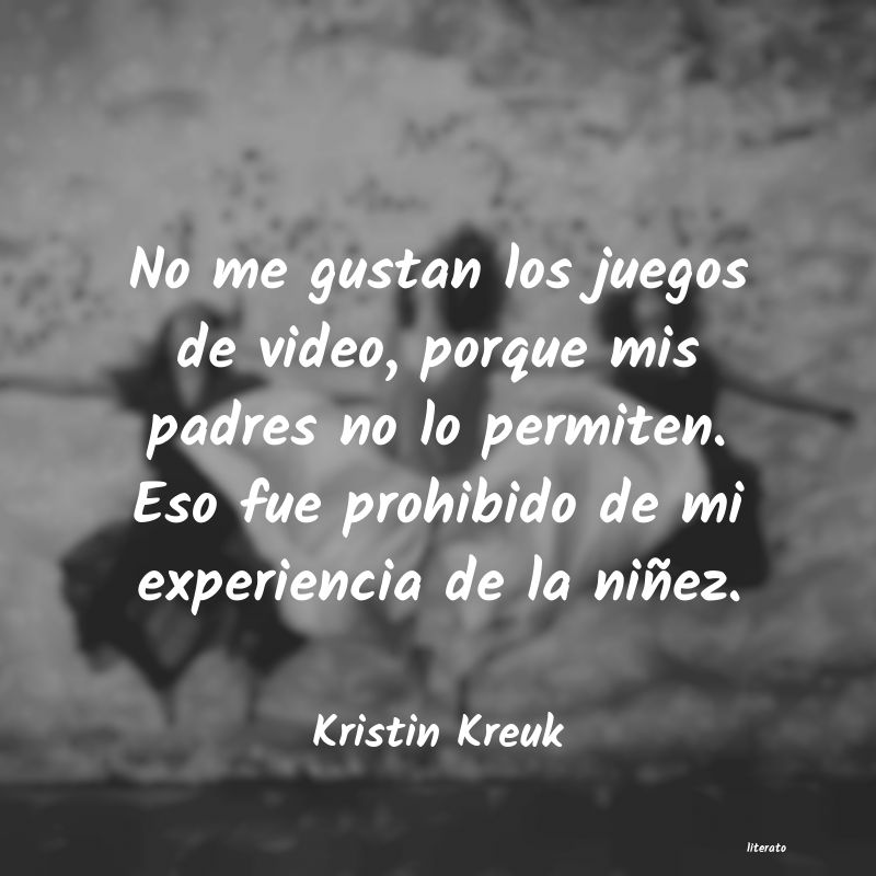 frases de Kristin Kreuk