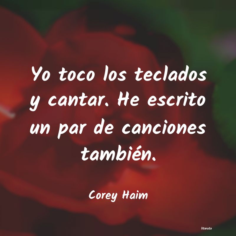 Frases de Corey Haim