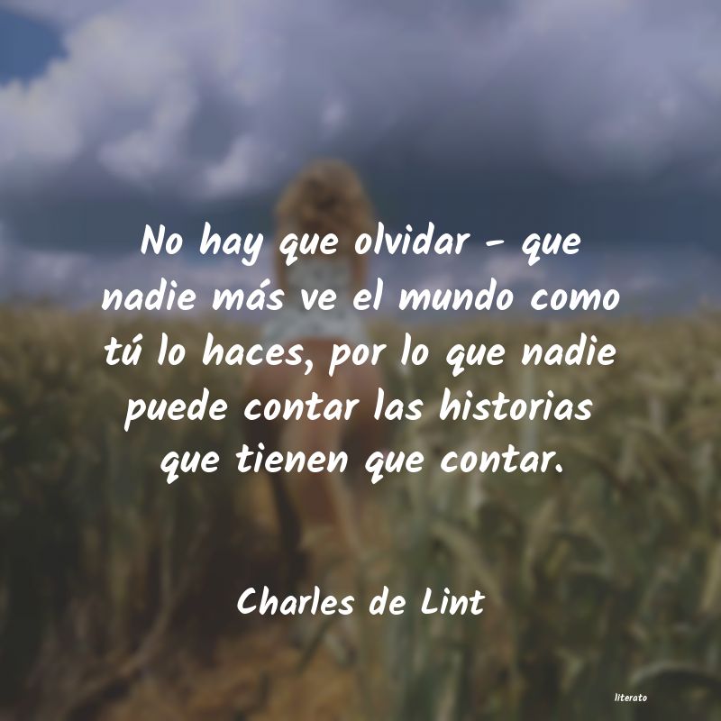 frases de Charles de Lint