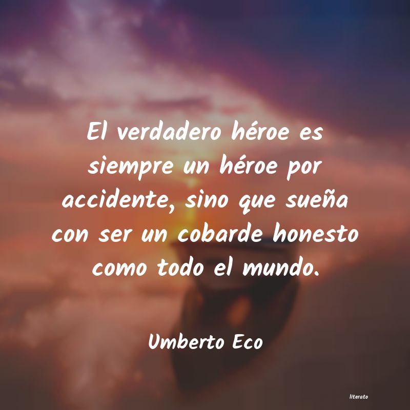 Frases de Umberto Eco