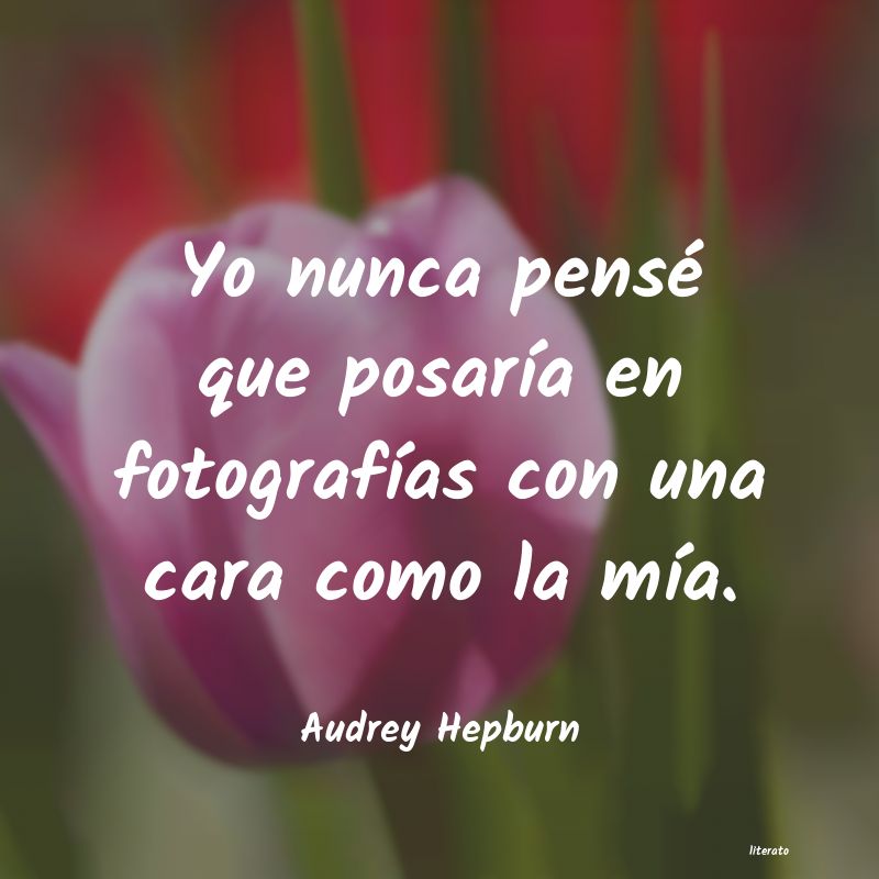 Frases de Audrey Hepburn