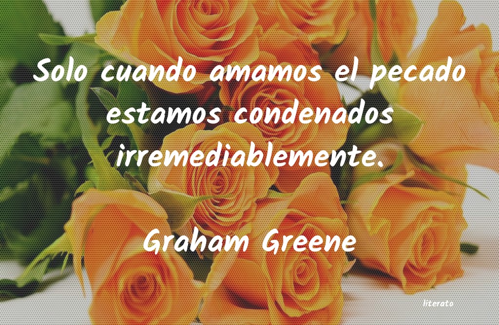 Frases de Graham Greene