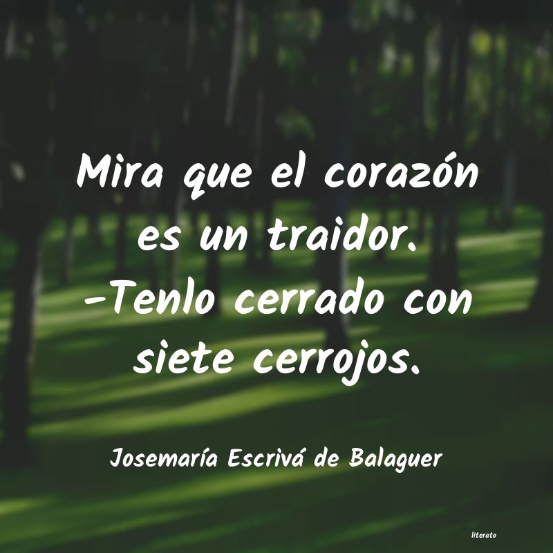 Frases de Josemaría Escrivá de Balaguer