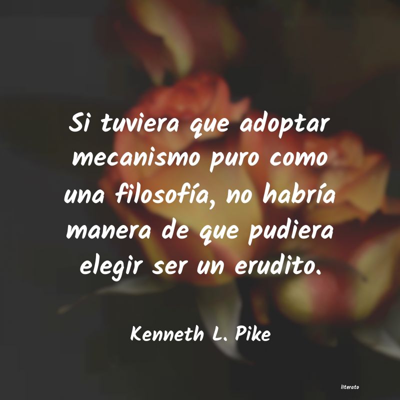 Frases de Kenneth L. Pike