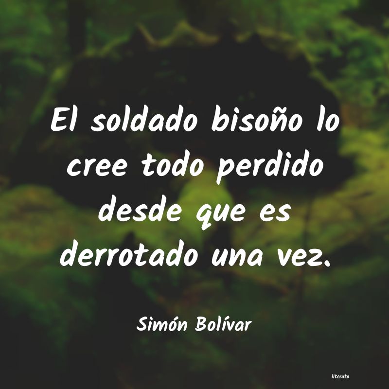 Frases de Simón Bolívar