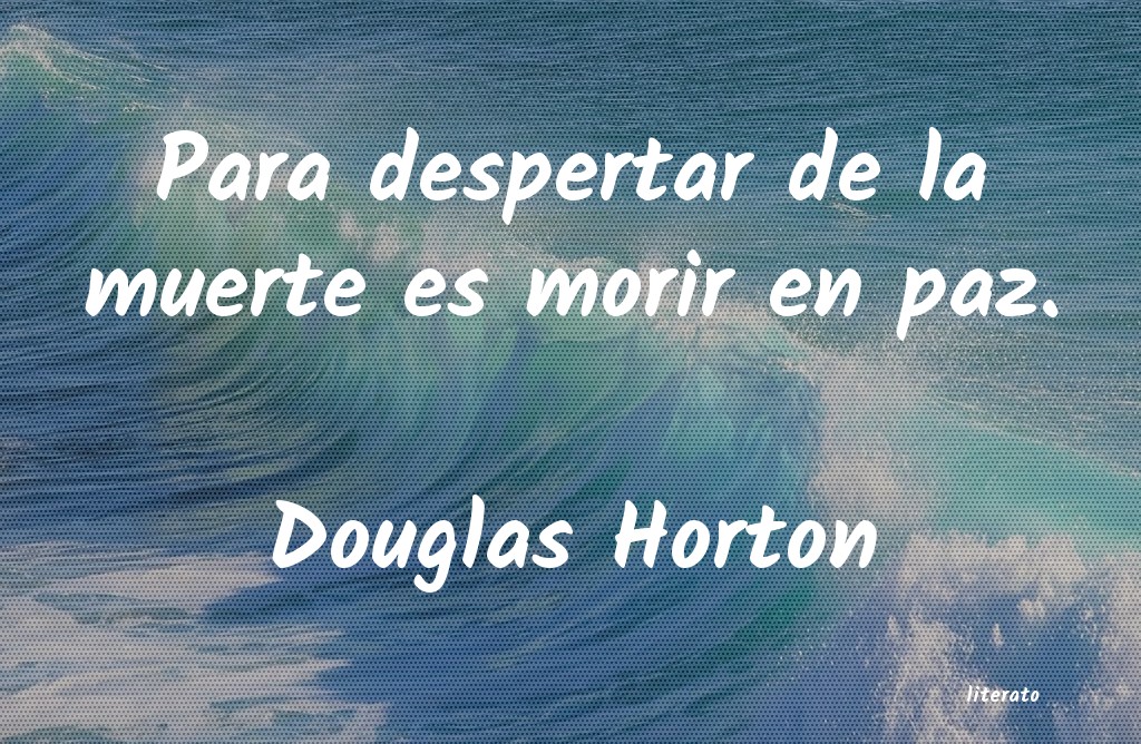 Frases de Douglas Horton