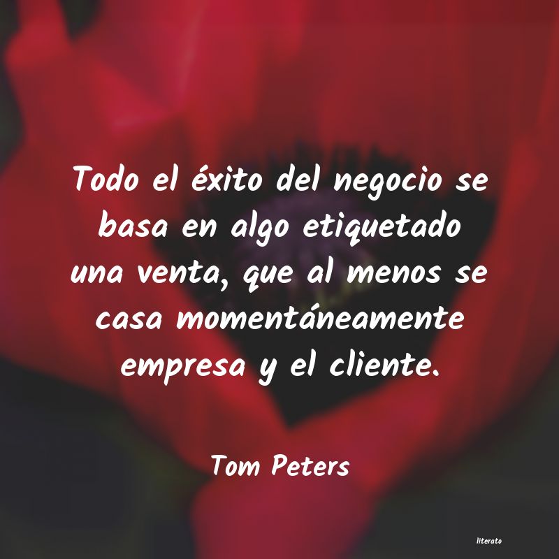 Frases de Tom Peters