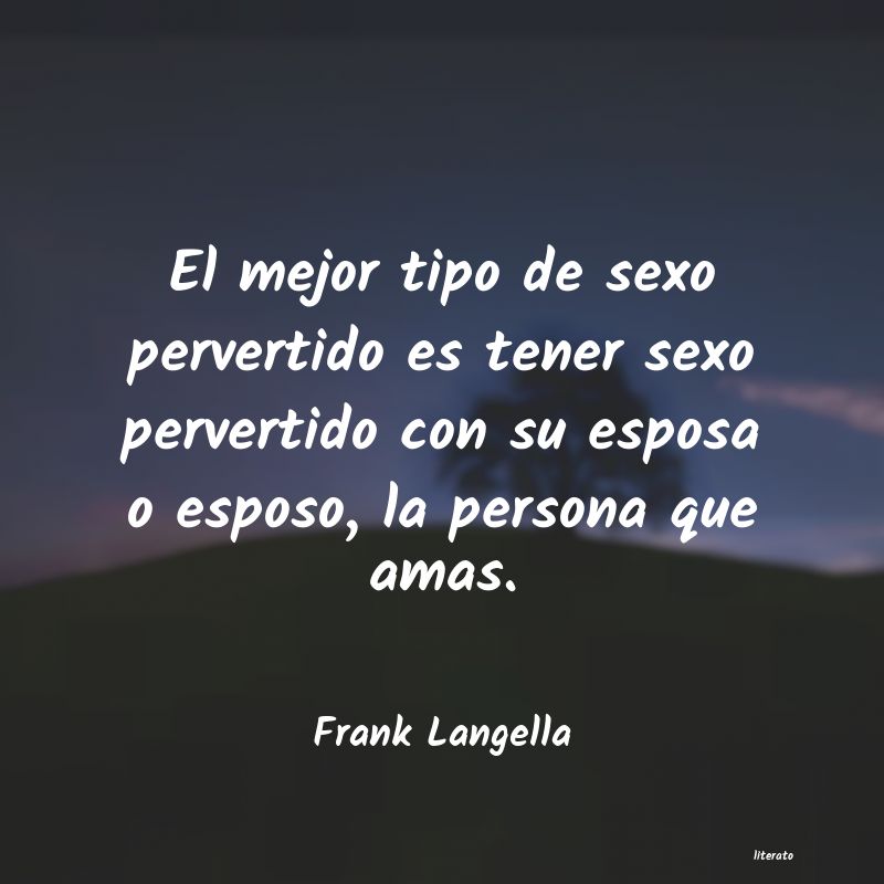 Frases de Frank Langella