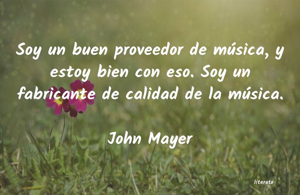 Frases de John Mayer