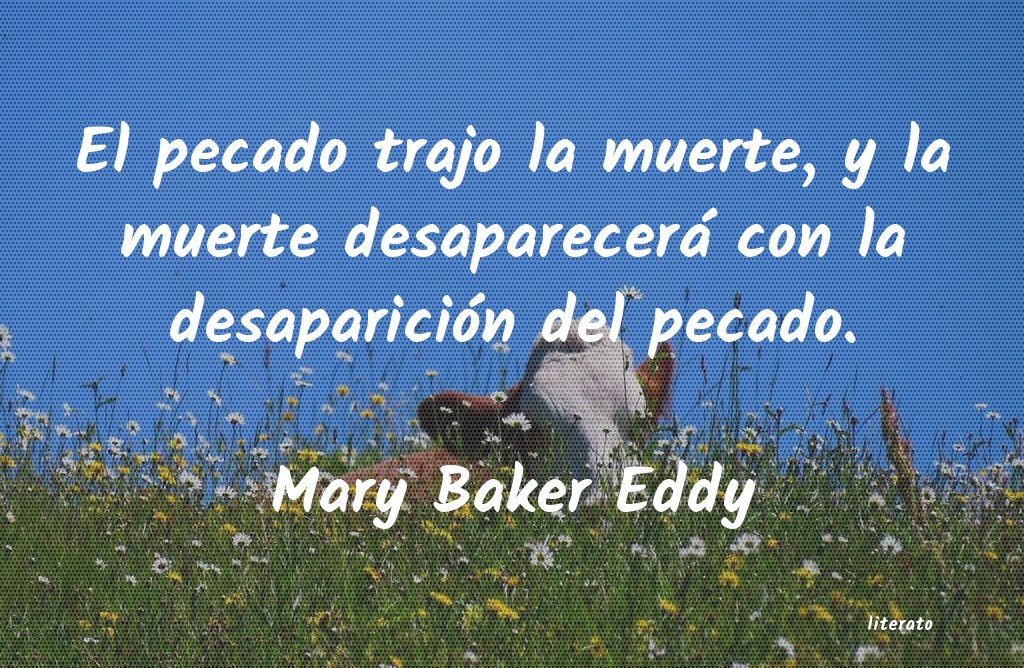 frases de Mary Baker Eddy