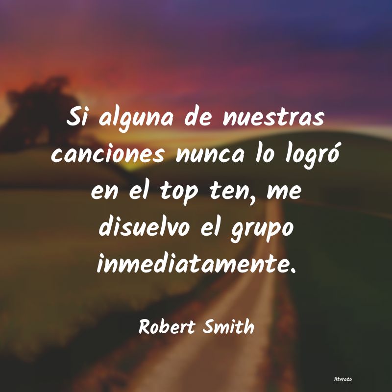 frases de Robert Smith