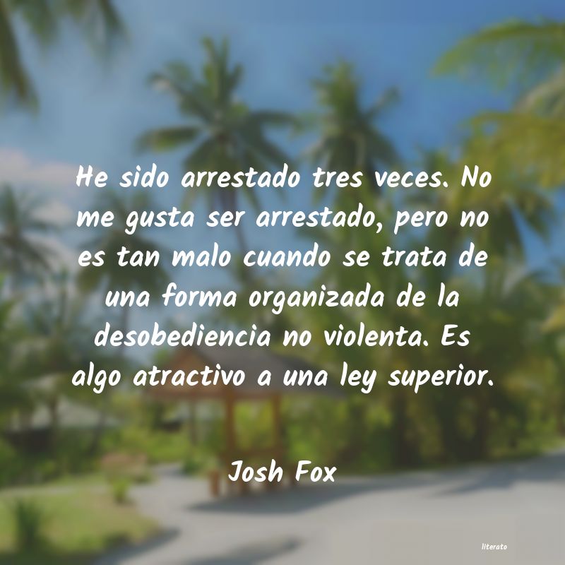 frases de Josh Fox
