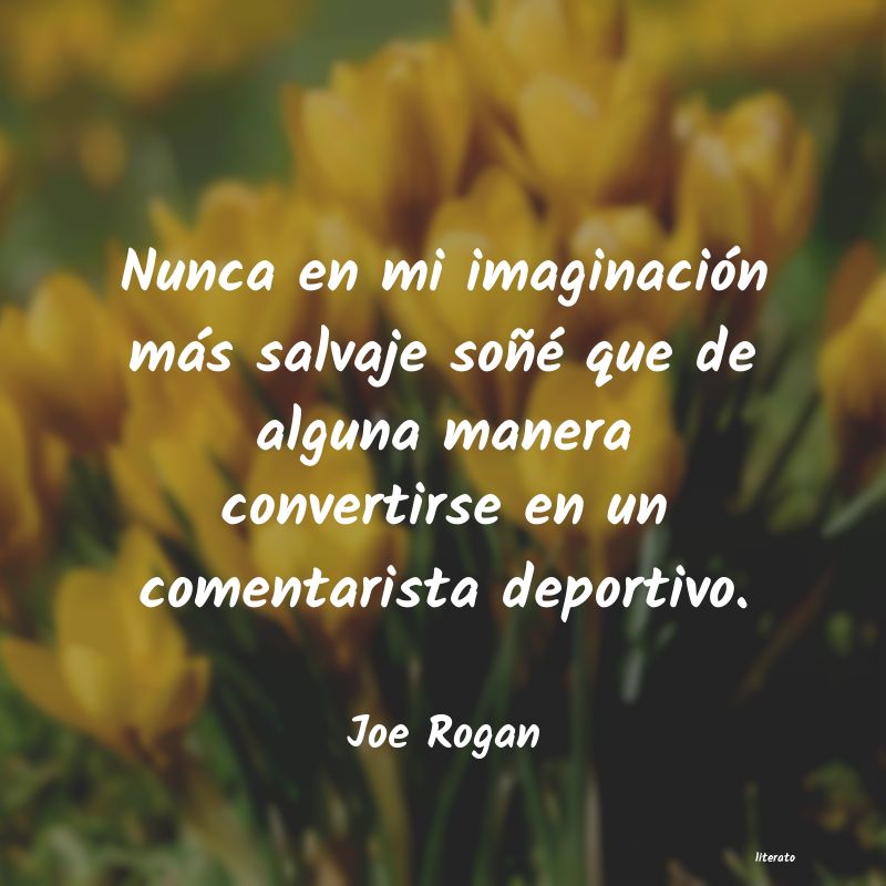 frases de Joe Rogan