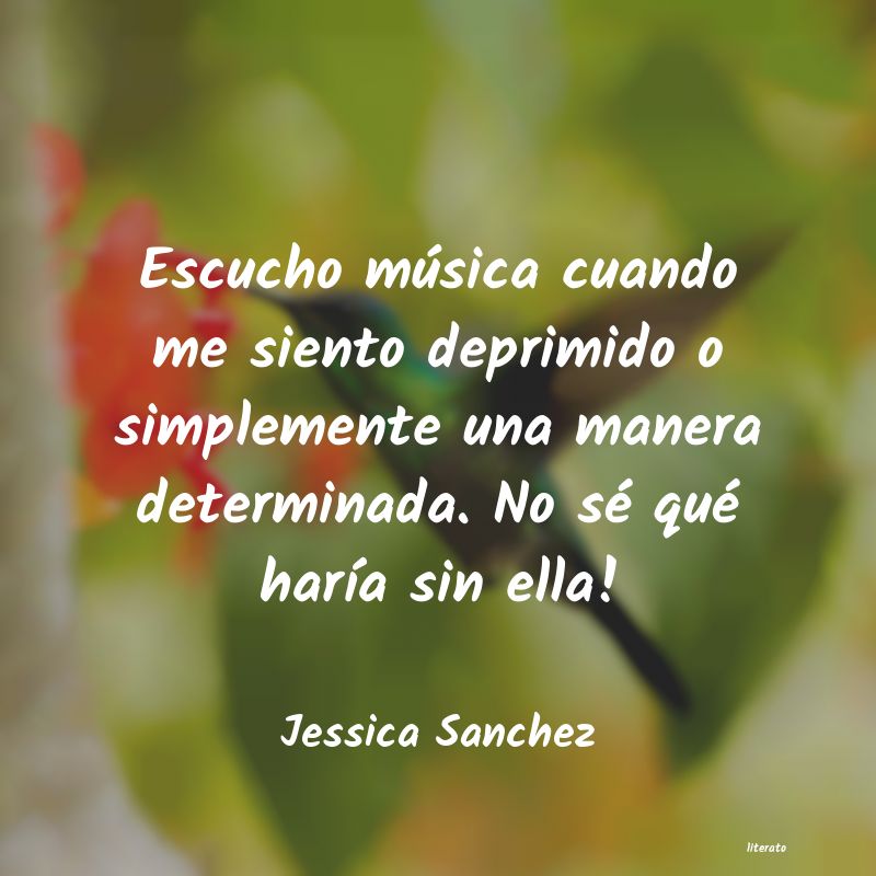 frases de Jessica Sanchez
