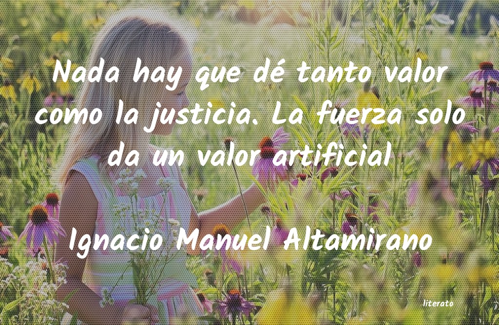 Frases de Ignacio Manuel Altamirano