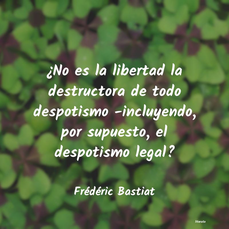 frases de Frédéric Bastiat