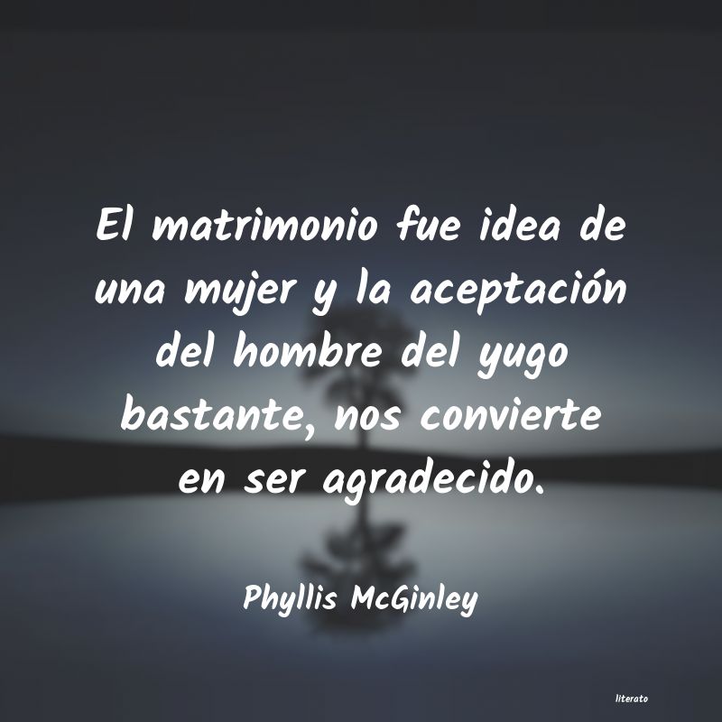 Frases de Phyllis McGinley