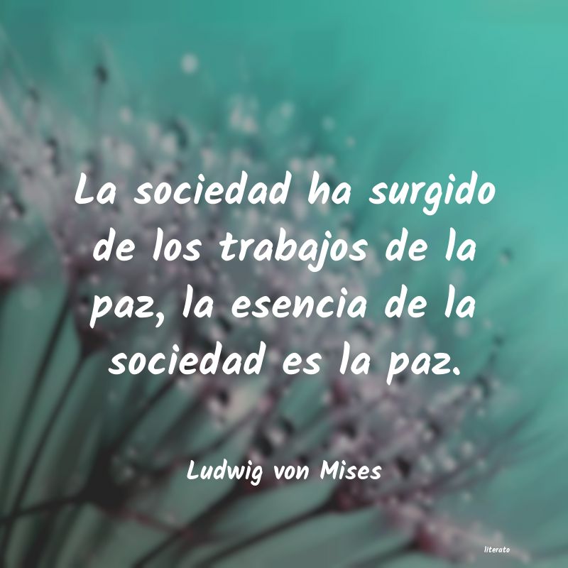 Frases de Ludwig von Mises