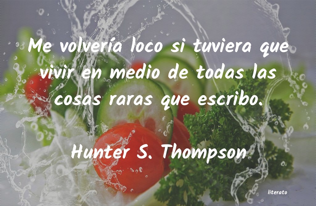 frases de Hunter S. Thompson