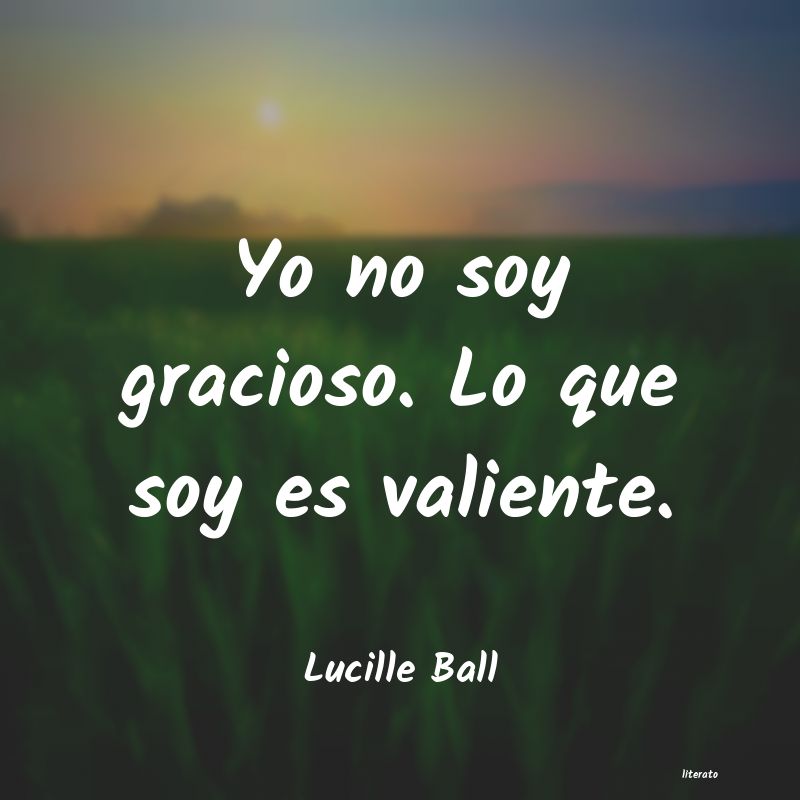 Frases de Lucille Ball