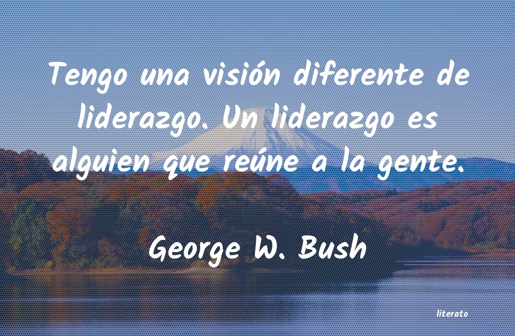 frases de George W. Bush
