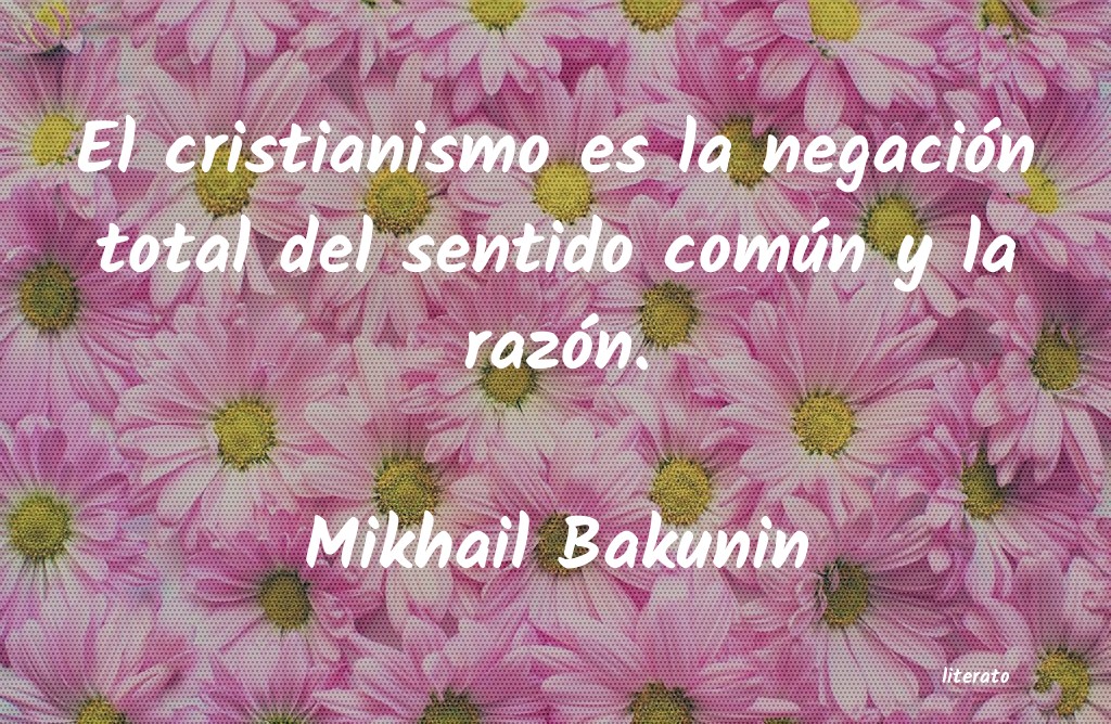 frases de Mikhail Bakunin