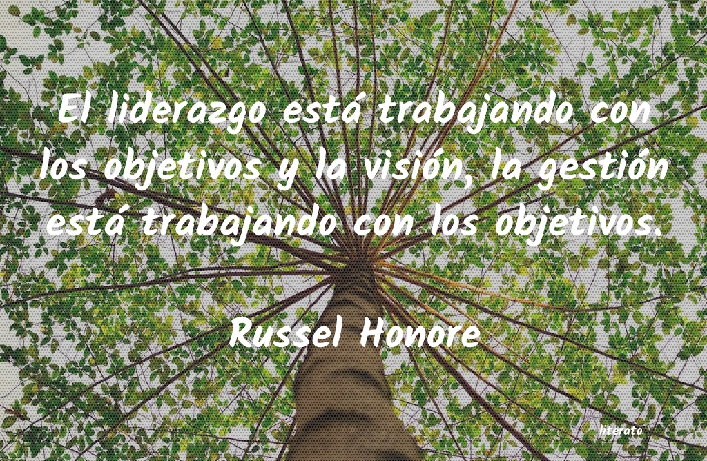 frases de Russel Honore