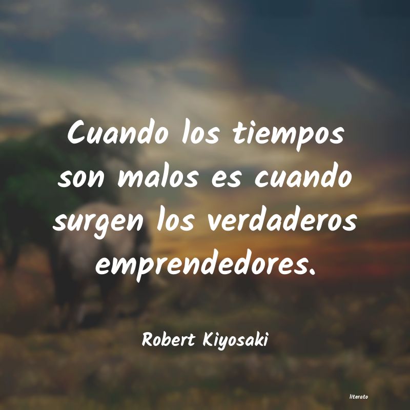 frases de Robert Kiyosaki