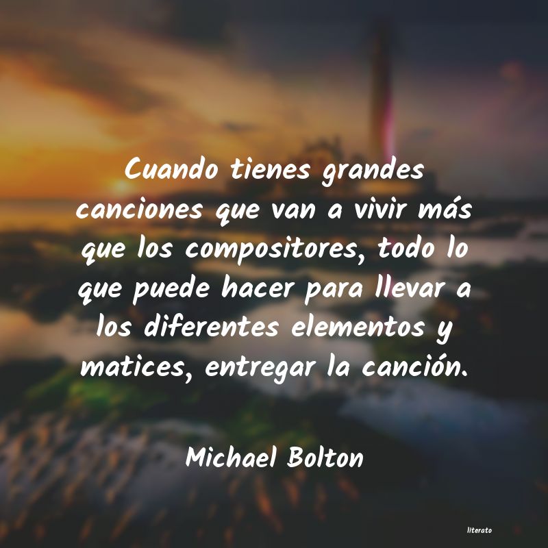 Frases de Michael Bolton