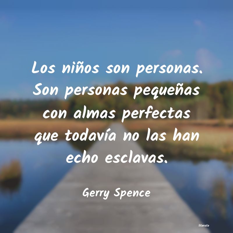 Frases de Gerry Spence