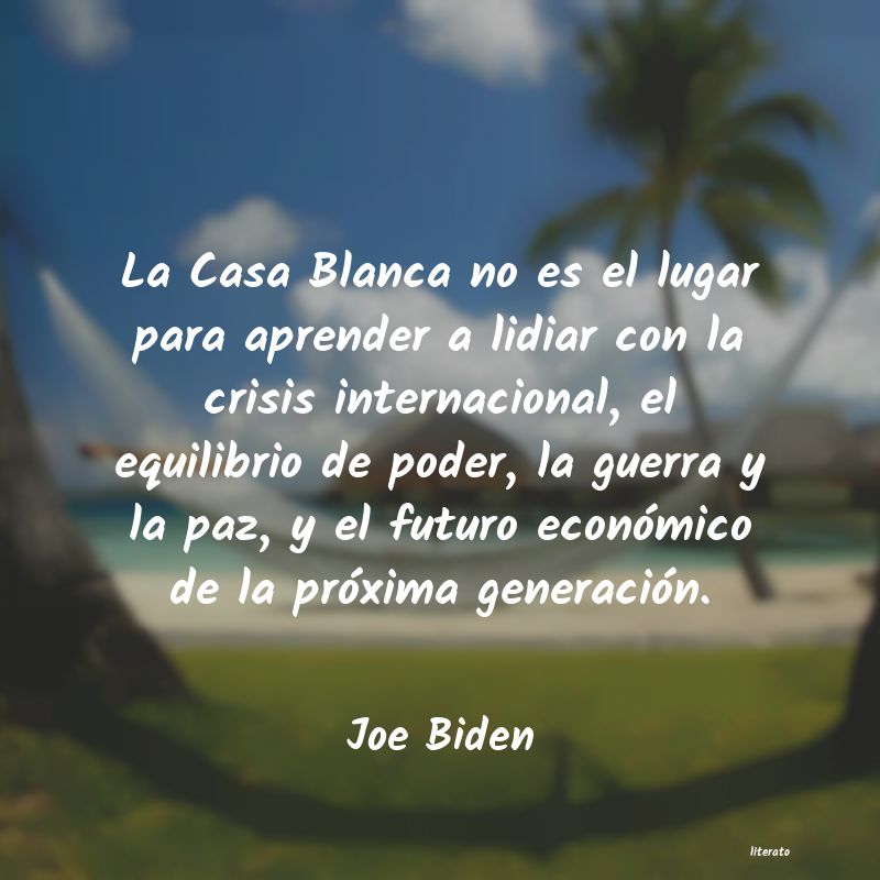 Frases de Joe Biden