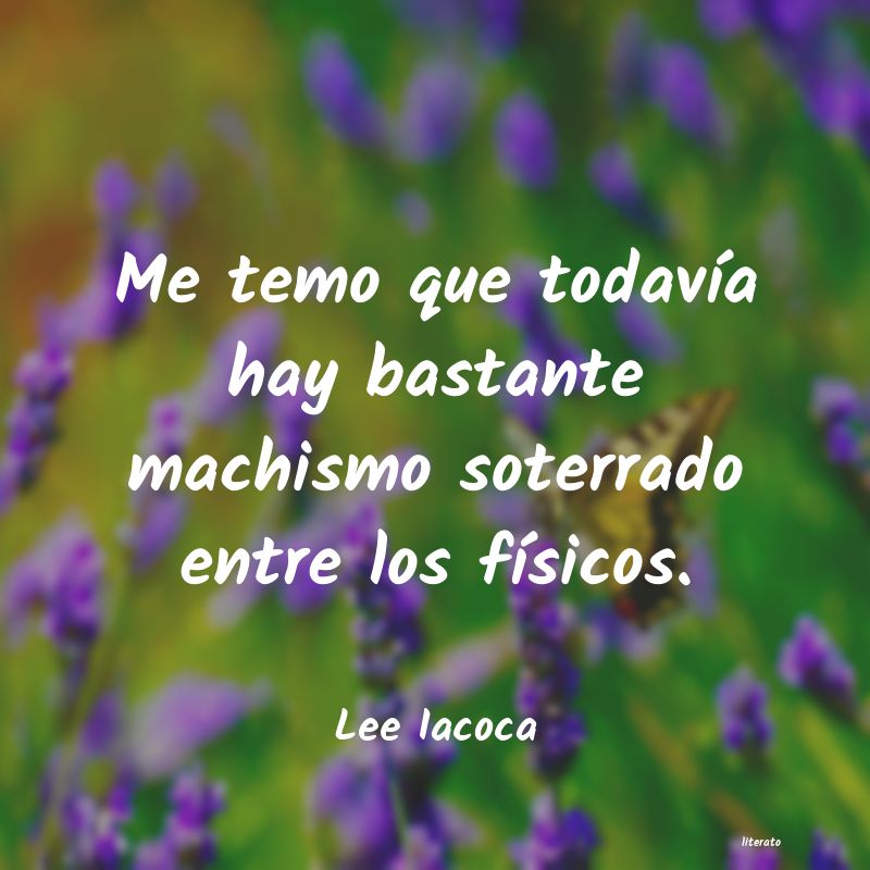 frases de Lee Iacoca