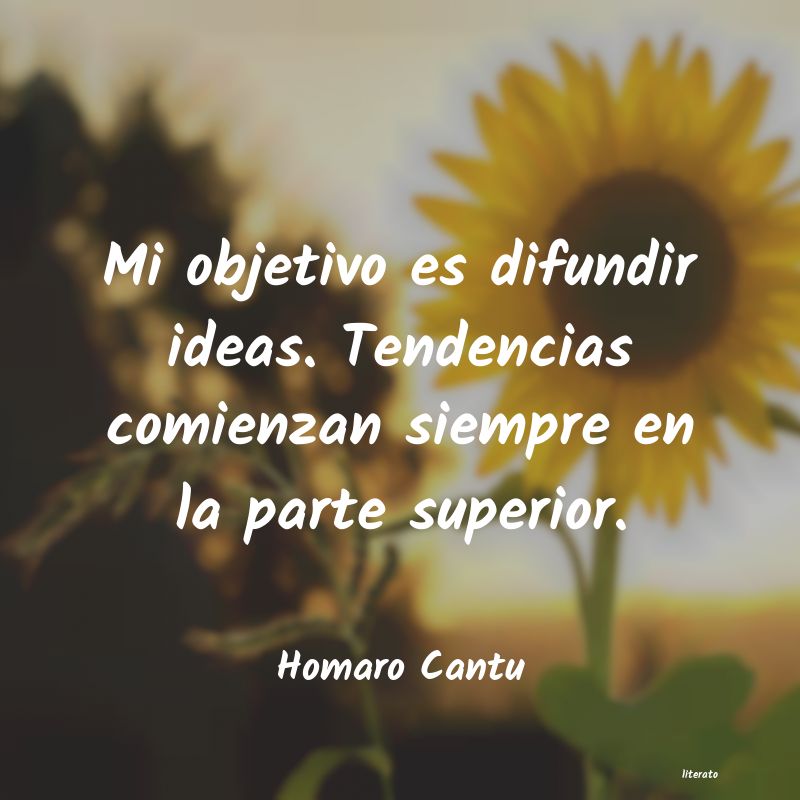 Frases de Homaro Cantu