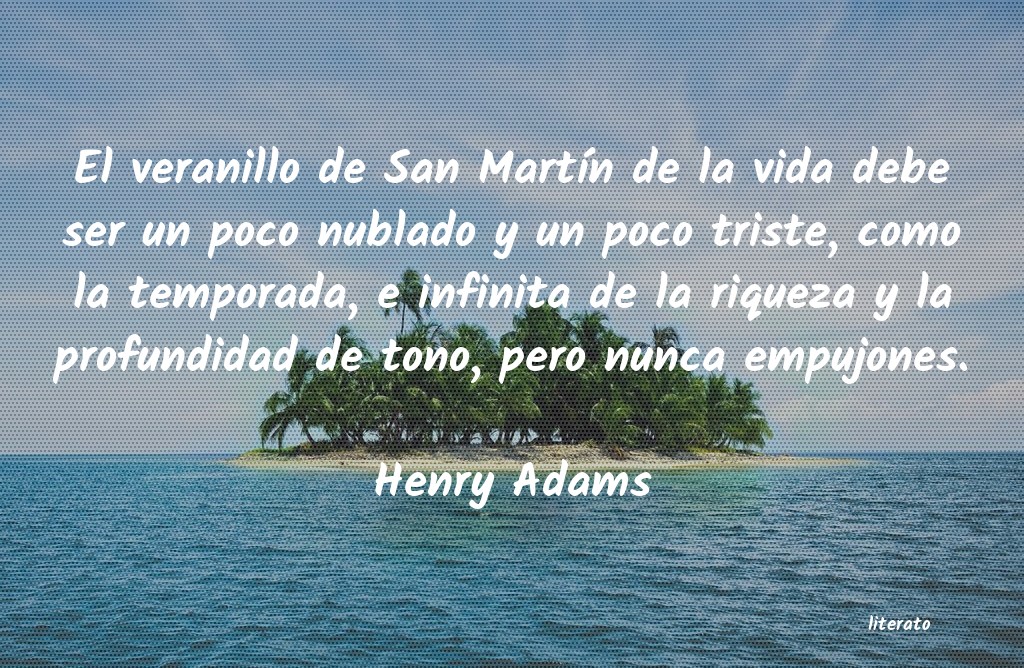 Frases de Henry Adams