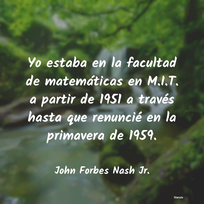 frases de John Forbes Nash Jr.