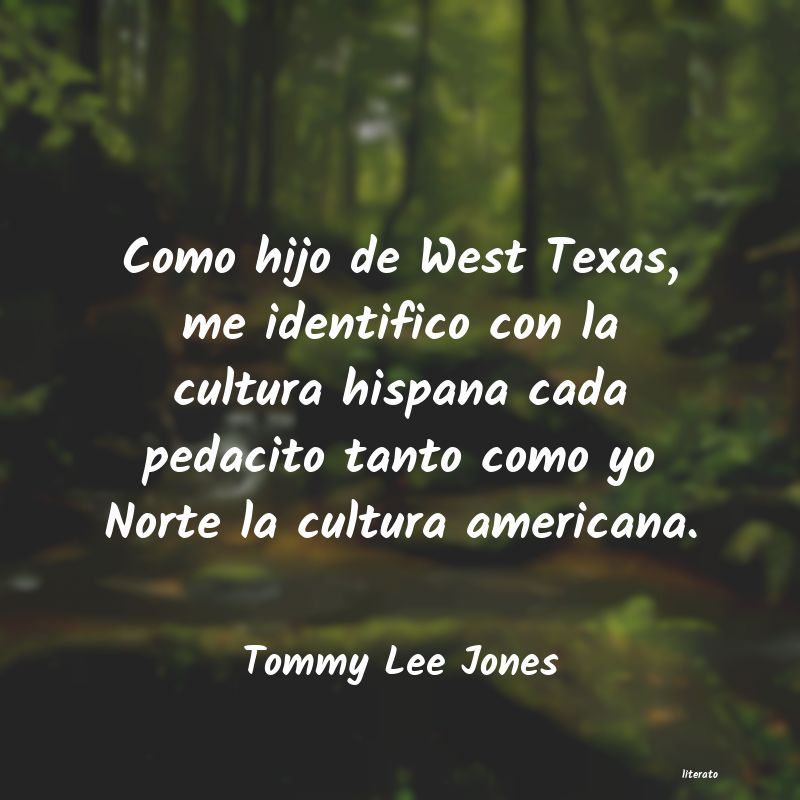 Frases de Tommy Lee Jones