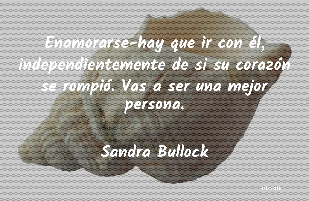 Frases de Sandra Bullock