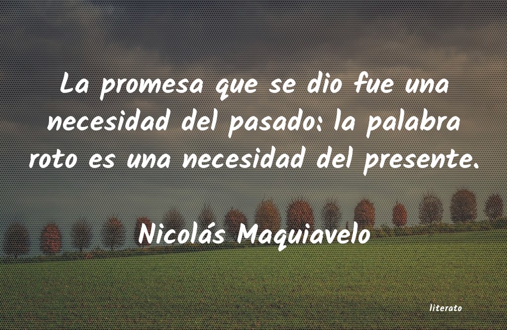 Frases de Nicolás Maquiavelo