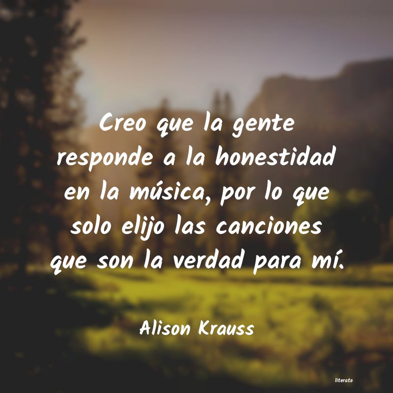 frases de Alison Krauss