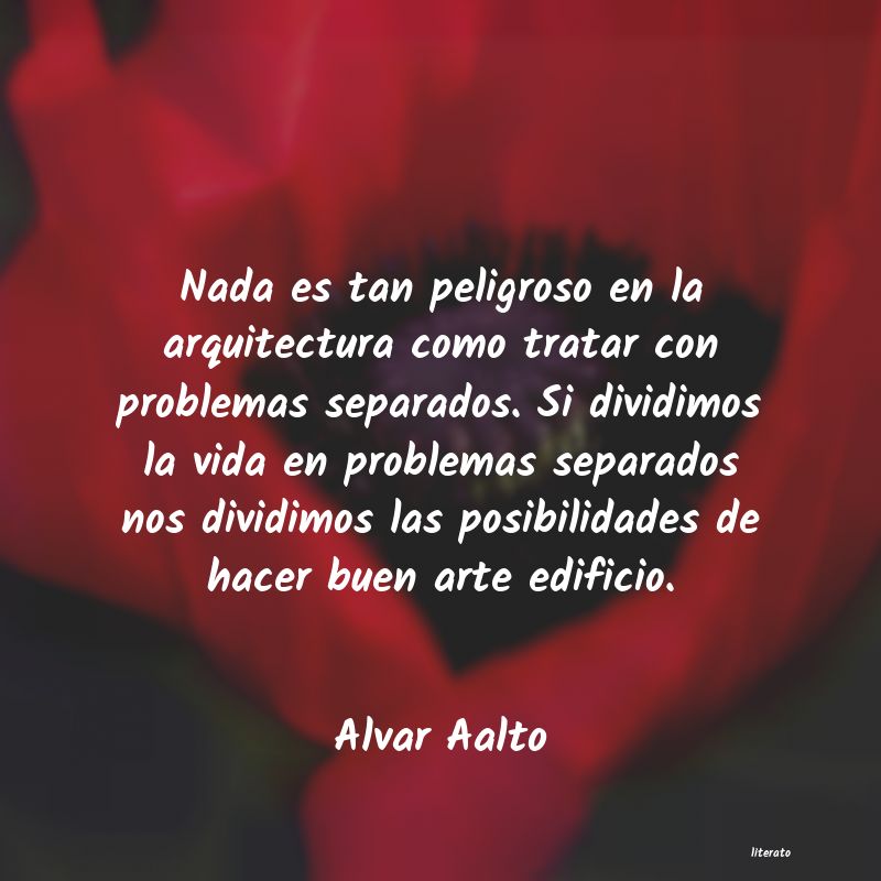 Frases de Alvar Aalto