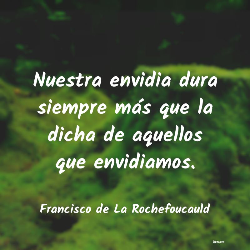 Frases de Francisco de La Rochefoucauld