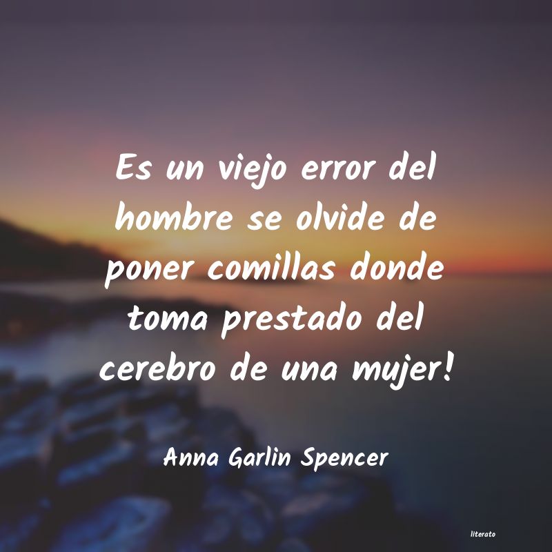 frases de Anna Garlin Spencer