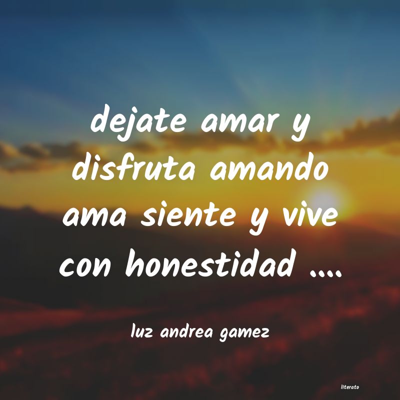 Frases de luz andrea gamez